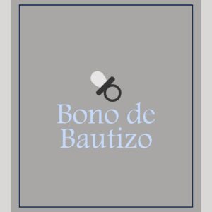 Bono de Bautizo Niño